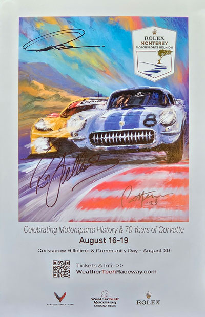 SIGNED by Championship driver Ron Fellows: Monterey Reunion 70 Years of Corvette Poster (11
