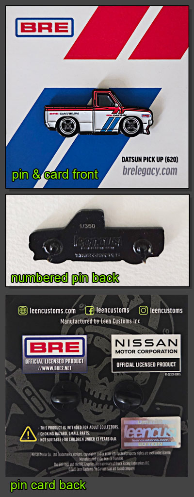 *NEW* BRE Exclusive Leen Customs Limited Edition BRE Datsun 620 Truck pin